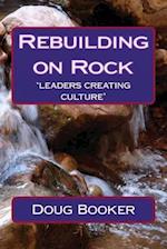 Rebuilding on Rock