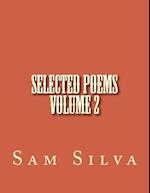 Selected Poems Volume 2