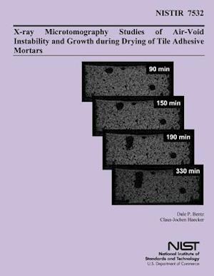 X-Ray Microtomography Studies of Air-Void Instability and Growth During Drying of Tile Adhesive Mortars