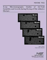X-Ray Microtomography Studies of Air-Void Instability and Growth During Drying of Tile Adhesive Mortars