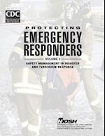 Protecting Emergency Responders - Volume 3