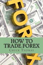 How to Trade Forex