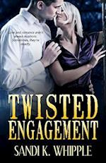 Twisted Engagement