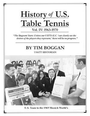 History of U.S. Table Tennis Volume 4