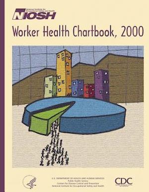 Worker Health Chartbook, 2000