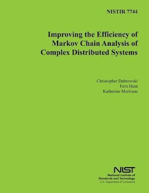 Improving the Efficiency of Markov Chain Analysis of Complex Distributed Systems