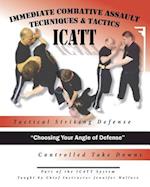 Tactical Striking Defense, Controlled Take Downs