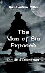 The Man of Sin Exposed