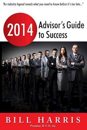 2014 Advisor's Guide to Success