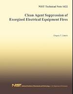 Clean Agent Suppression of Energized Electrical Equipment Fires