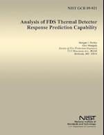 Analysis of Fds Thermal Detector Response Prediction Capability
