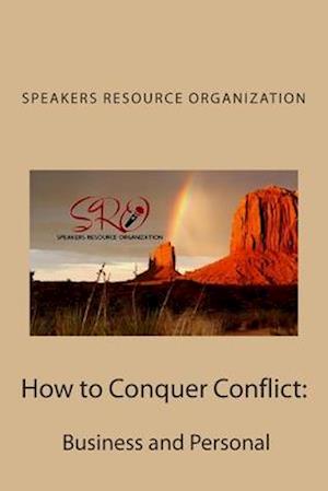 How to Conquer Conflict