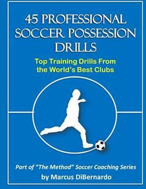 45 Professional Soccer Possession Drills