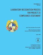 Laboratory Recognition Process for Project 25 Compliance Assessment