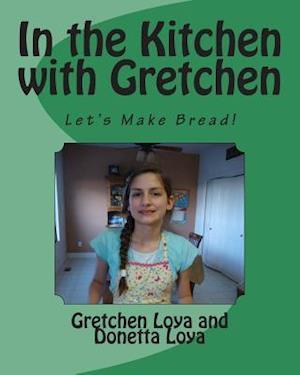 In the Kitchen with Gretchen