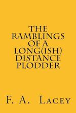 The Ramblings of a Long(ish) Distance Plodder