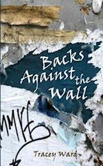 Backs Against the Wall