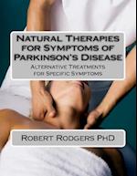 Natural Therapies for Symptoms of Parkinson's Disease