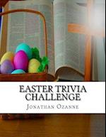 Easter Trivia Challenge: More than 100 questions about the secular and sacred customs of Easter 