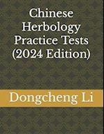 Chinese Herbology Practice Tests