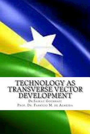 Technology as Transverse Vector Development