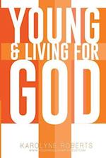 Young & Living for God