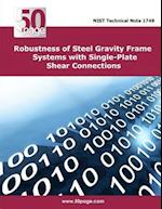 Robustness of Steel Gravity Frame Systems with Single-Plate Shear Connections
