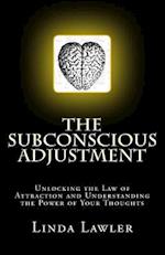 The Subconscious Adjustment