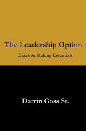 The Leadership Option