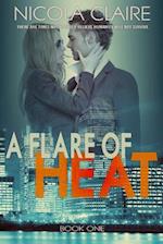 A Flare of Heat (H.E.A.T. Book 1)