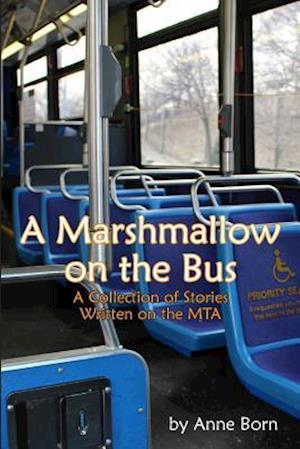 A Marshmallow on the Bus