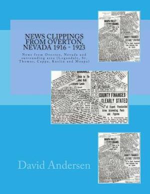 News Clippings from Overton, Nevada 1916 - 1923