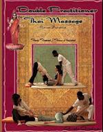 Double Practitioner Thai Massage- 2nd Edition