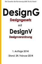 Designgesetz - Designg Mit Designverordnung - Designv