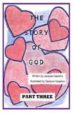 The Story of God - Part Three