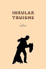 Insular Truisms