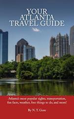 Your Atlanta Travel Guide