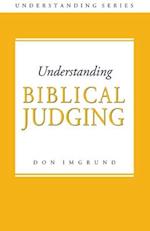Understanding Biblical Judging