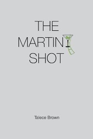 The Martini Shot