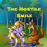 The Hostile Smile