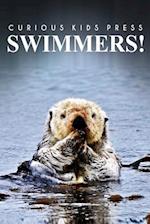 Swimmers! - Curious Kids Press