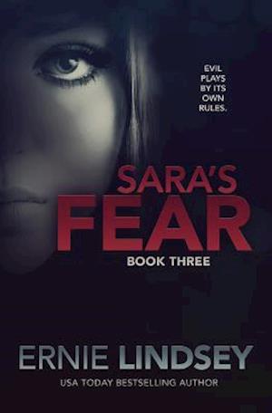 Sara's Fear: Book Three