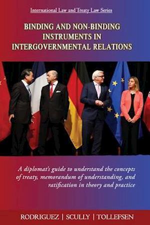 Binding and Non-Binding Instruments in Intergovernmental Relations