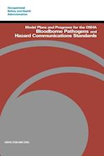 Model Plans and Programs for the OSHA Bloodborne Pathogens and Hazard Communications Standards