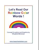 Let's Read Our Rainbow Color Words