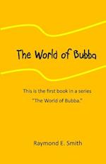The World of Bubba