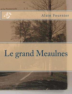 Le Grand Meaulnes