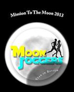 Mission to the Moon 2013
