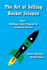 The Art of Selling Rocket Science