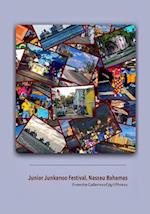 The Junior Junkanoo Festival